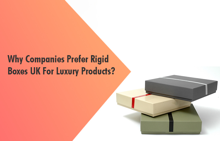 The Luxury Rigid Boxes That Wins Customers