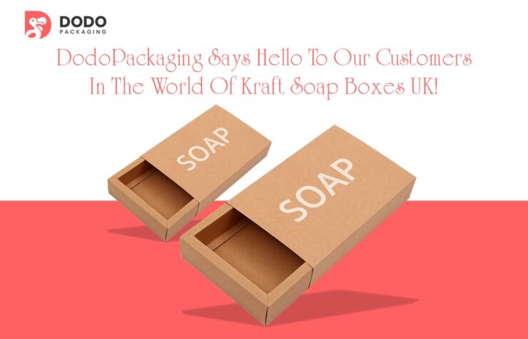 Dodo Packaging Says Hello In The World Of Kraft Soap Boxes UK!