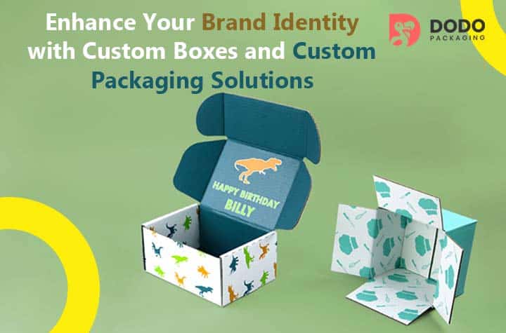 Enhance Your Brand Identity with Custom Packaging Solutions